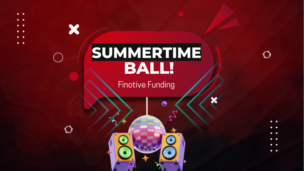Finotive Funding and New SummerTime Ball Meetup!