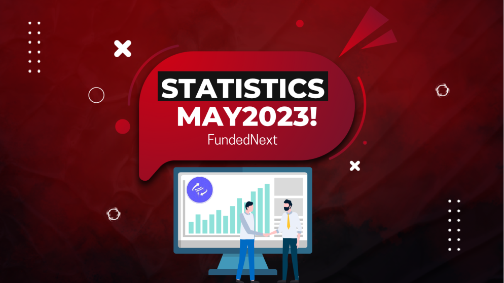 FundedNext New May Statistics- Great!