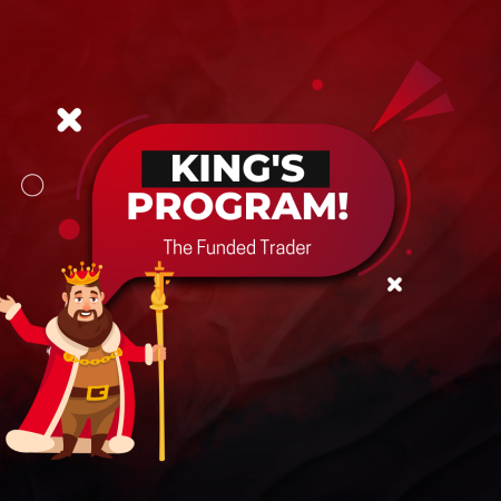 The Funded Trader King’s Program is Now Live!