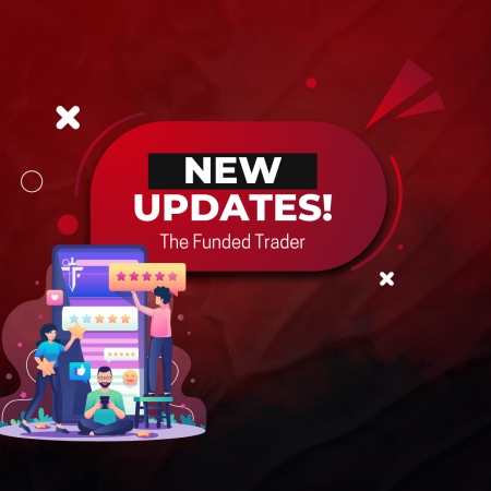 The Funded Trader New Trading Platform Update!