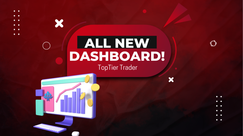 TopTier Trader- All New Dashboard!