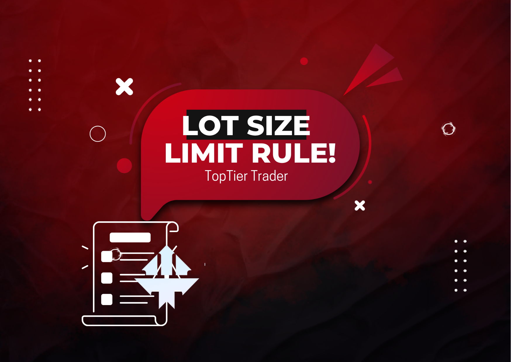 toptier-trader-new-update-lot-size-limit-rule