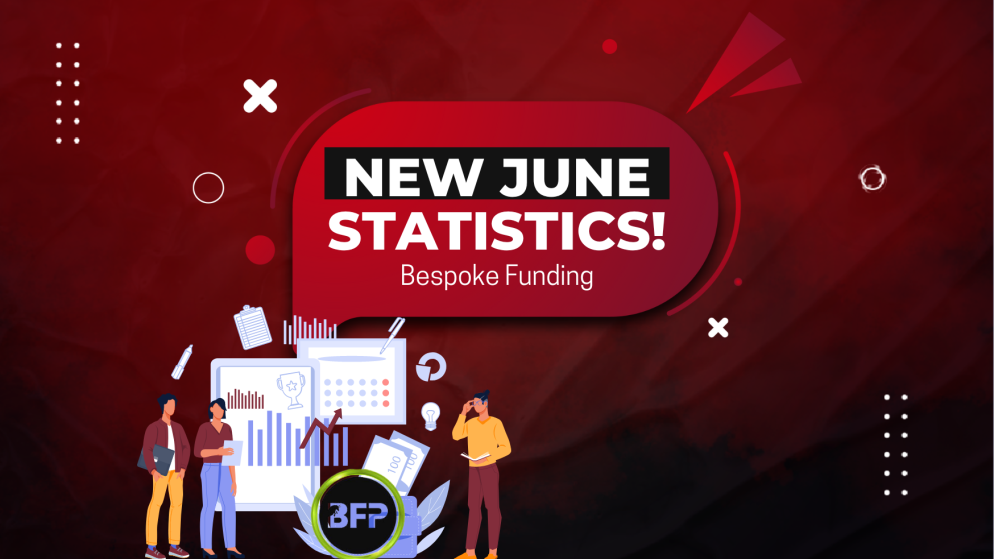 Bespoke Funding- New June Statistics! Let’s take a look