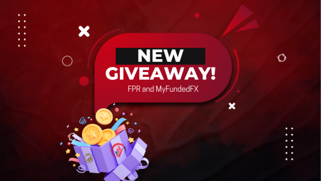 FPR and MyFundedFX New Giveaway- Who wants to win?
