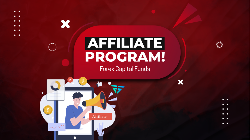 Forex Capital Funds New Affiliate Program- Get Started Now!