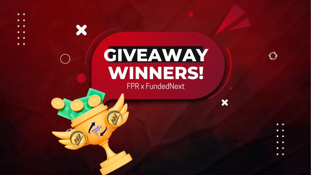 Forex Prop Reviews (FPR) & FundedNext Giveaway Winners!