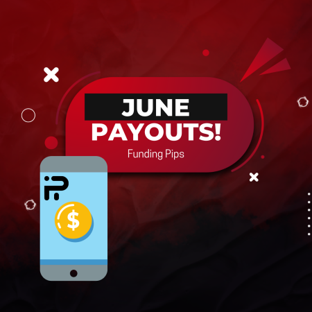 Funding Pips June Payout- How much is it?