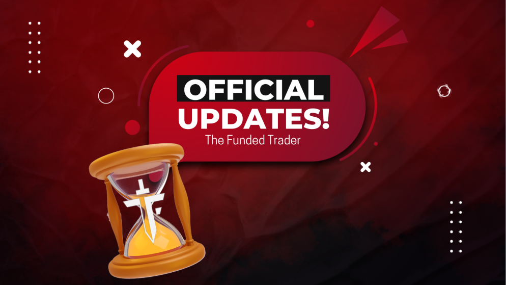 The Funded Trader New Updates are Officially Live!