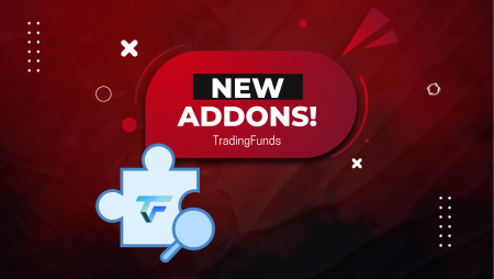 TradingFunds New Addons- Discover them Now!