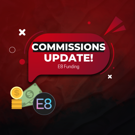 E8 Funding and the New Indices Commissions Update!