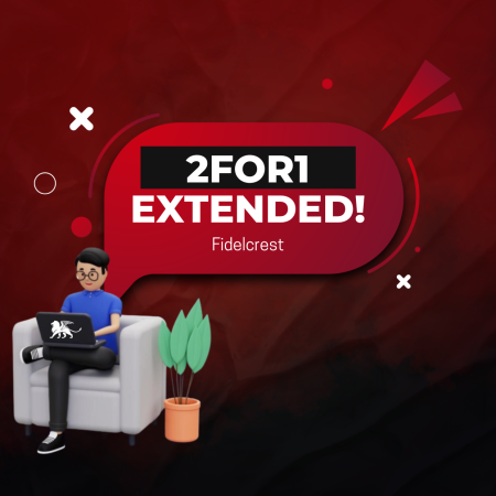 Extended for the Second Time- Fidelcrest 2FOR1 Promo!