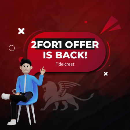 Fidelcrest 2FOR1 Promo is back for August!