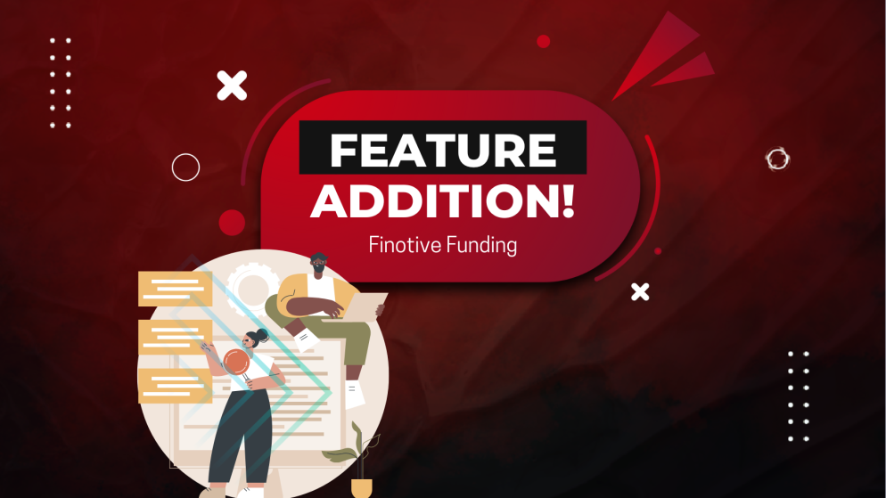 Finotive Funding Account Refresh- New Feature!