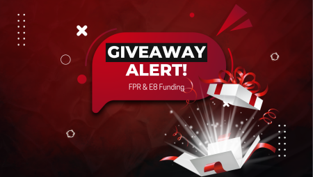 Forex Prop Reviews (FPR) and E8 Funding New Giveaway!