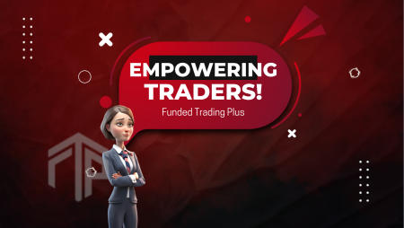 Funded Trading Plus Empowers Traders- Is it the one for you?
