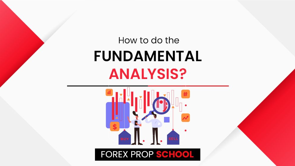 Lesson 5: How to do the Fundamental Analysis?