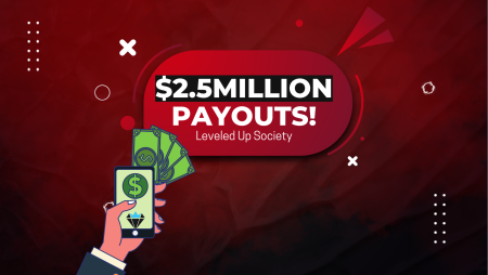 Leveled Up Society $2.5 Million Payouts in 2023!