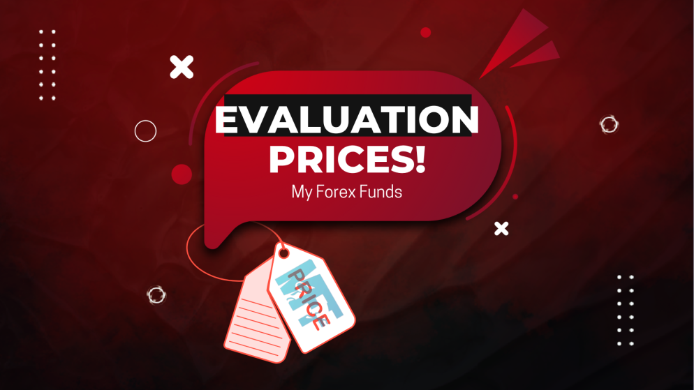 My Forex Funds (MFF) and its Evaluation Prices- Something New?