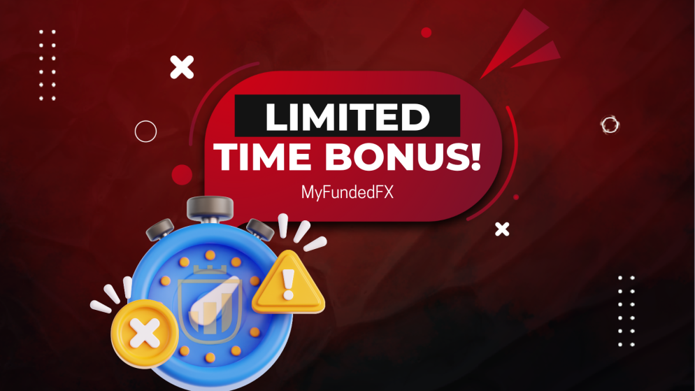 MyFundedFX Limited-Time Bonus- Who wants it?