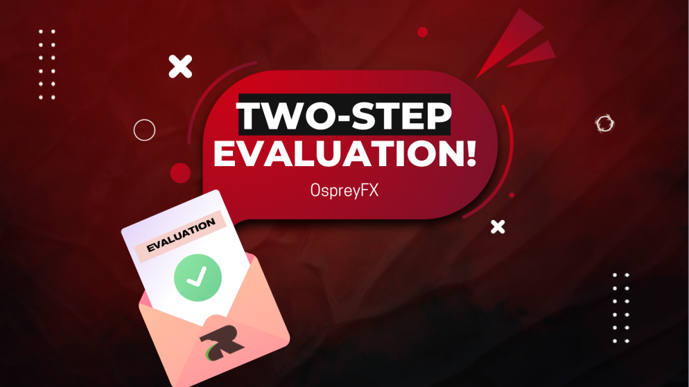 OspreyFX and its Two-Step Evaluation Program!