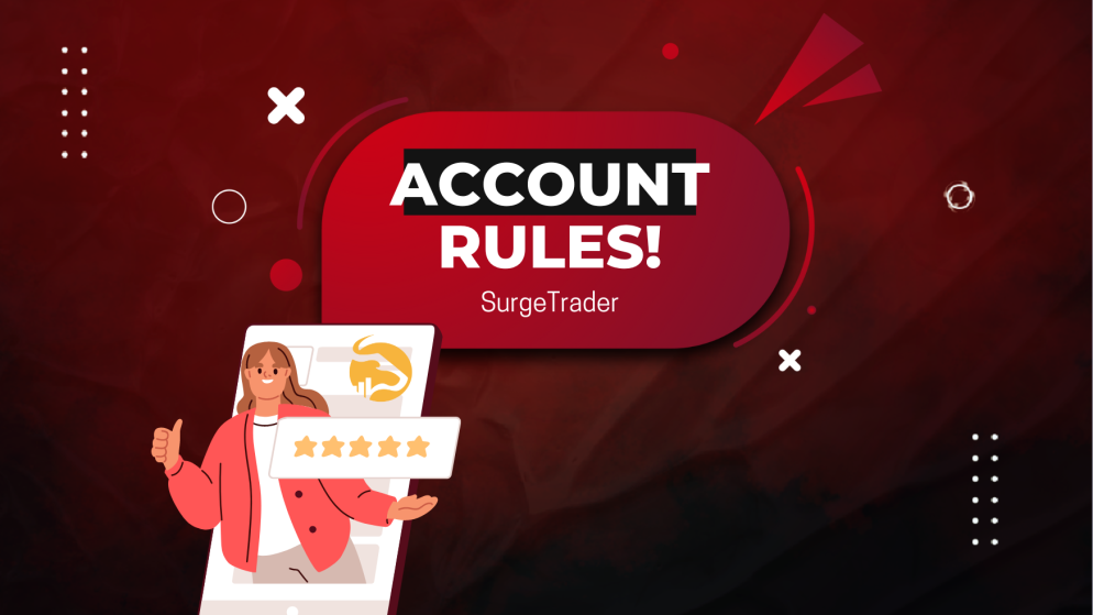 SurgeTrader Evaluation Program Account Rules!