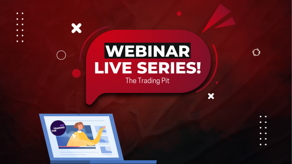 The Trading Pit Live Webinar Series with Ahmed!