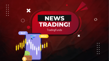 TradingFunds Allows News Trading- Make Profits!