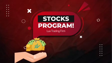 Lux Trading Firm Stocks Program- The New Program!