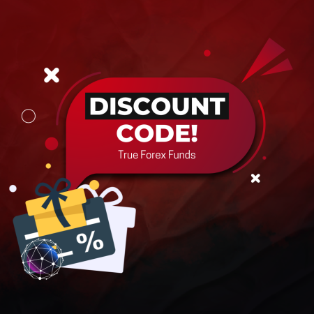 New Day, New Discount Code- True Forex Funds 5% Off!