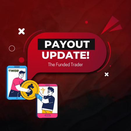 The Funded Trader (TFT) New Payout Update- Dealing with WISE?