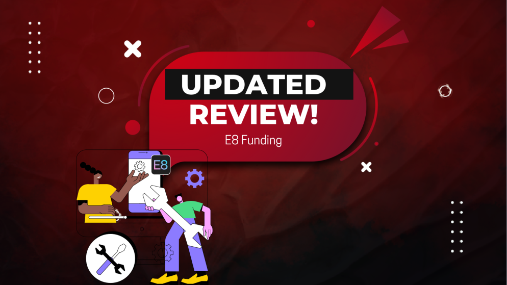 Updated review about E8 Funding! Best US prop firm