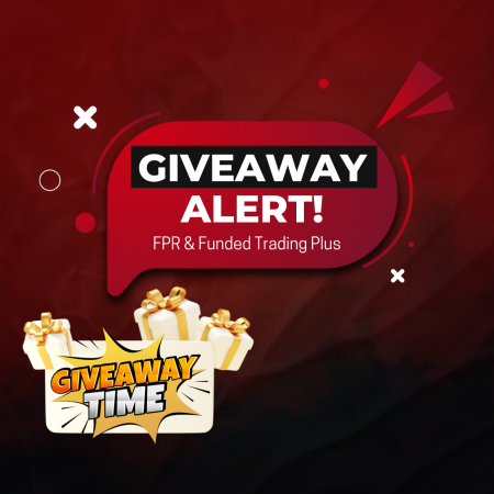 FPR & Funded Trading Plus New Giveaway- Let’s Get Started!