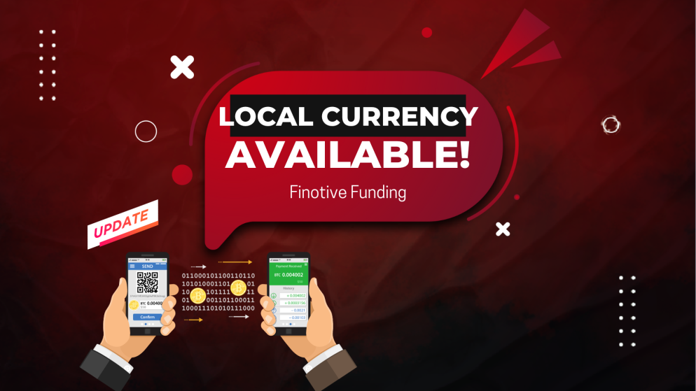 Finotive Pay Latest Update- Local Currency Available!