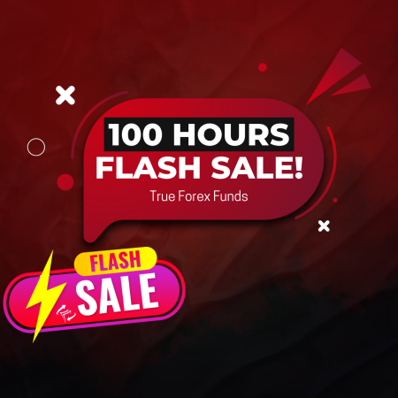 FundedNext 100 Hours Flash Sale- Get It Now!