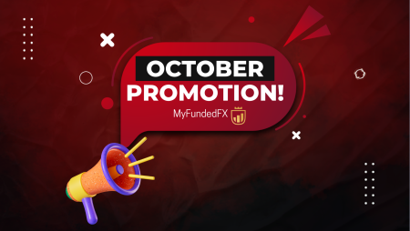 MyFundedFX October Promotion- Get Started Now!