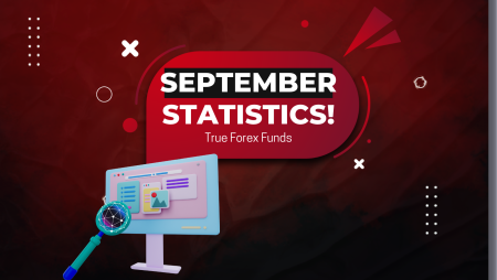True Forex Funds September Statistics- New Ones!