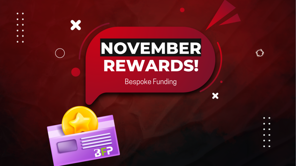 Bespoke Funding November Rewards- Four Lucky Winners?