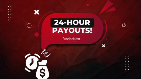 FundedNext Guaranteed Payouts- 24-Hour Payouts or $1000!