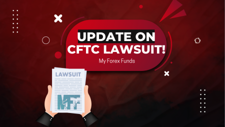 My Forex Funds Assets Release in CFTC Lawsuit- Court Order
