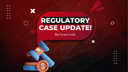 My Forex Funds Regulatory Case- New Development!