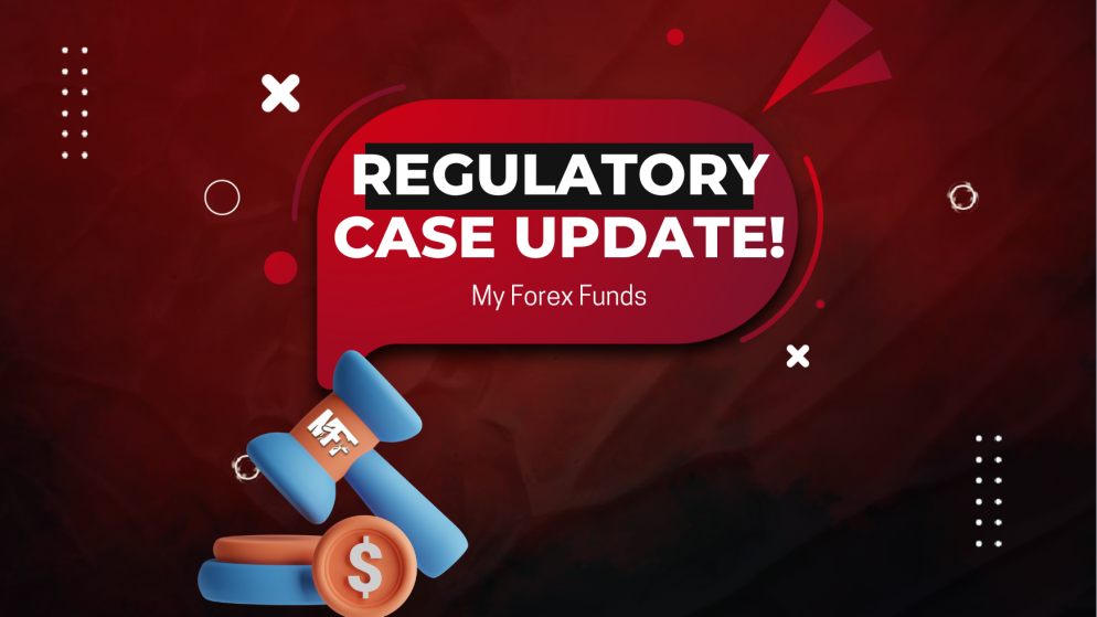 My Forex Funds Regulatory Case- New Development!