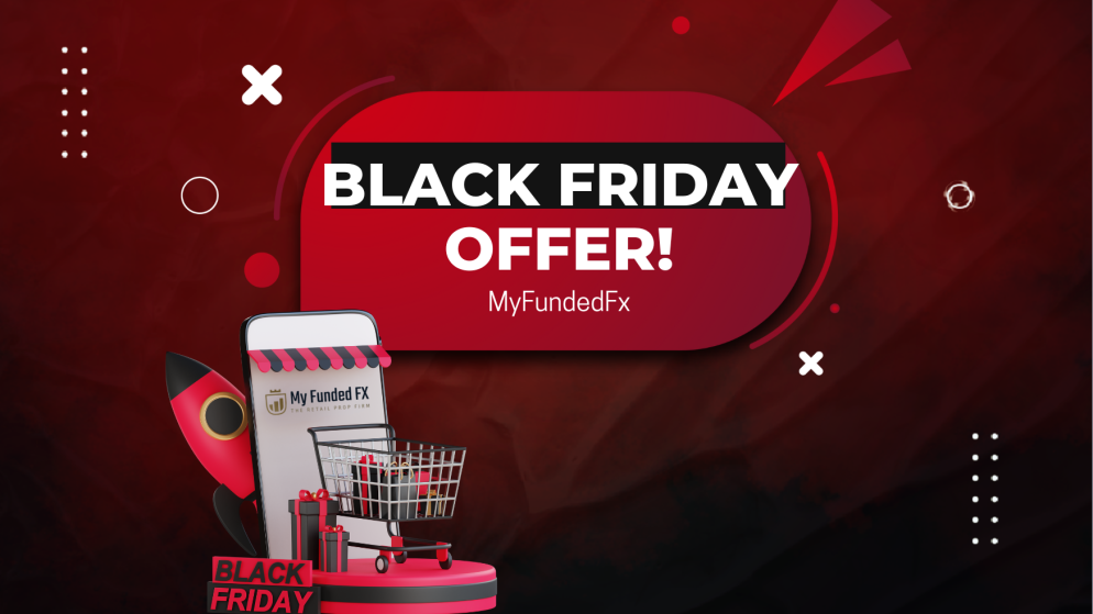 MyFundedFx Black Friday Offer- Who wants it?