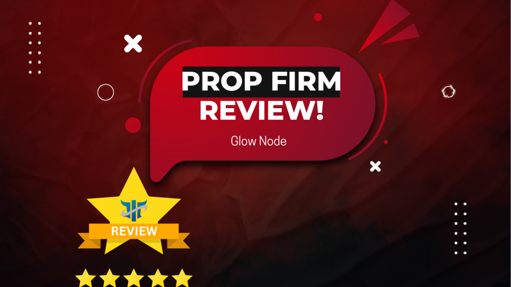 Prop Firm without any rules? Here is Glow Node Review!