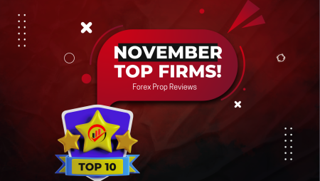 Prop Firms November 2023- The Best Top 10?