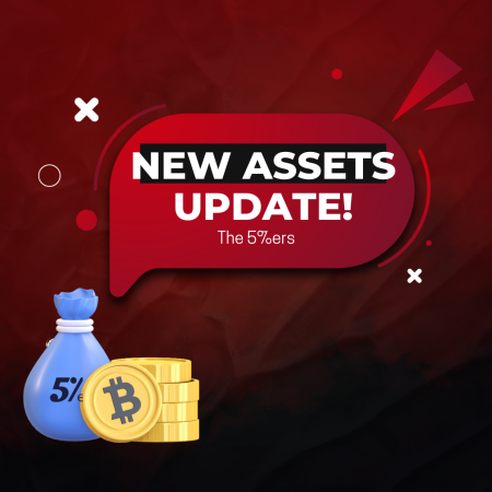 The 5%ers New Assets with $0 Commissions!