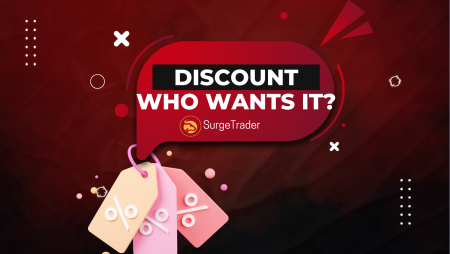 10% Discount for SurgeTrader- Who wants it?