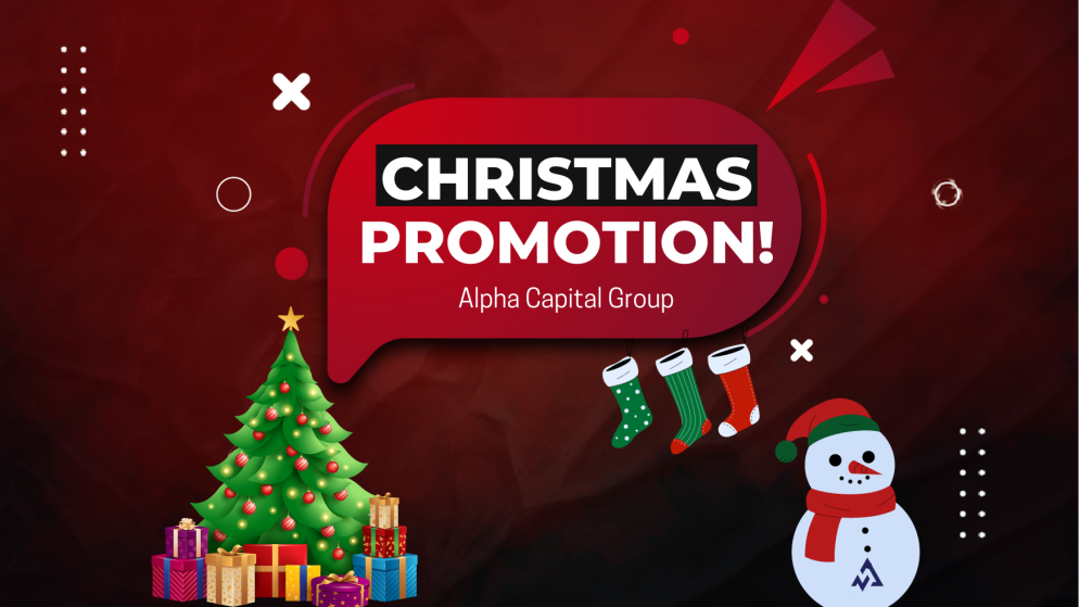 Alpha Capital Group Christmas Promotion- Still On!