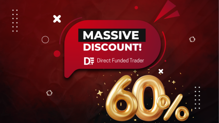 Direct Funded Trader Massive 60% Discount!