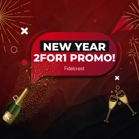 Fidelcrest New Year Promo 2FOR1 Offer- Limited Time Offer!