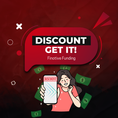 Finotive Pay Discount for Finotive Funding Accounts- Get it!